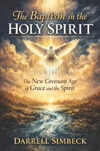 The Baptism in the Holy Spirit
