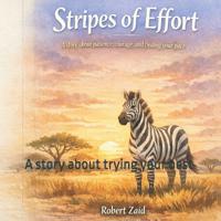 Stripes of Effort