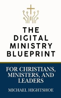 The Digital Ministry Blueprint