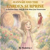 Hannah and the Garden Surprise