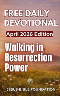 Free Daily Devotional April 2026 Edition