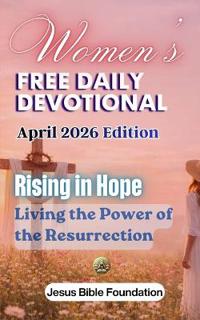 Women's Free Daily Devotional April 2026 Edition