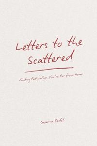 Letters to the Scattered