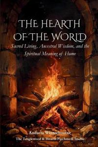The Hearth of the World