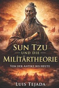 Sun Tzu und die Militärtheorie