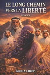 Le Long Chemin vers la Liberté, Roman