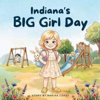Corry, M: Indiana's BIG Girl Day