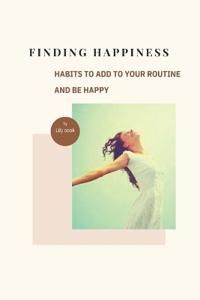 Finding Happiness