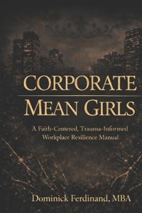 Corporate Mean Girls