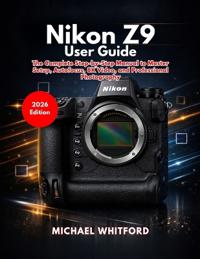 Nikon Z9 User Guide