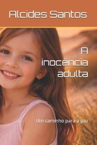 A inocência adulta