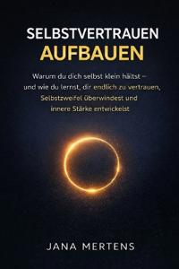 Selbstvertrauen Aufbauen