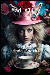 Mad Alice