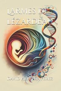 Larmes de lézardeau