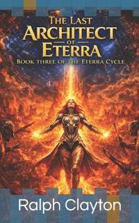 The Last Architect of Eterra