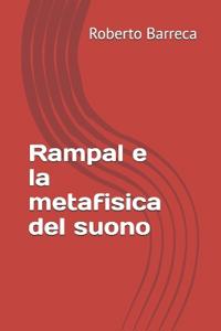 Rampal e la metafisica del suono