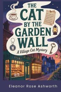 The Cat by the Garden Wall