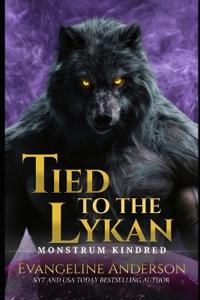Tied to the Lykan