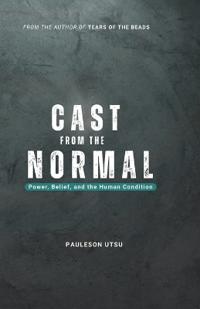 Cast from the Normal