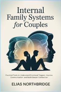 Internal Family Systems For Couples