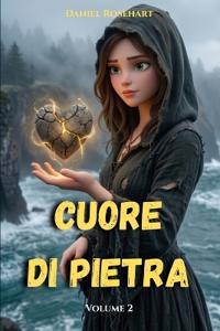 Rosehart, D: Cuore di Pietra