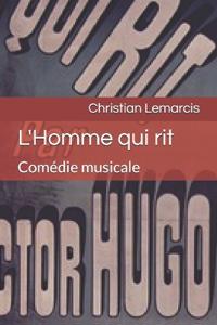 Lemarcis, C: L'Homme qui rit