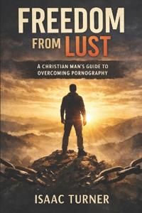 Freedom from Lust