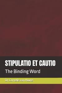 Stipulatio Et Cautio