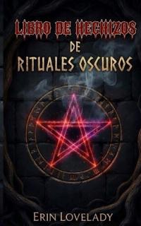 Libro de Hechizos de Rituales Oscuros