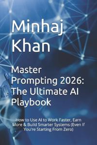 Master Prompting 2026