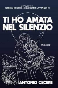 Ti ho amata nel silenzio