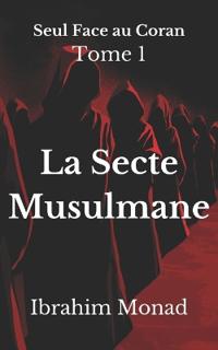 La Secte Musulmane