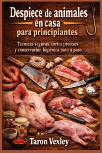 Despiece de animales en casa para principiantes