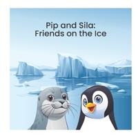 Pip and Sila