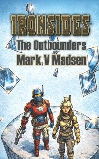 Madsen, M: Ironsides