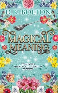 Magical Meaning