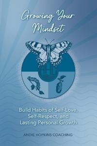 Growing Your Mindset