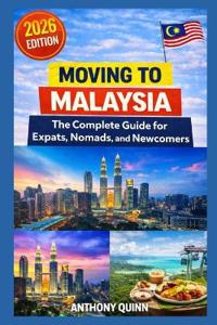 Moving to Malaysia