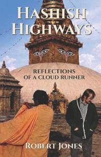 Jones, R: Hashish Highways