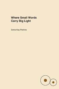 Where Small Words Carry Big Light