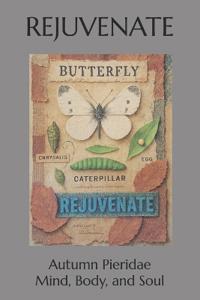 Riney, F: REJUVENATE