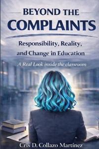 Beyond The Complaints