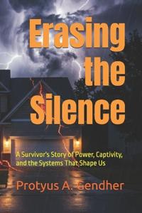 Erasing the Silence