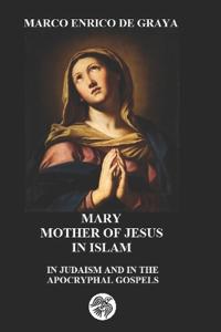 Mary Mother of Jesus