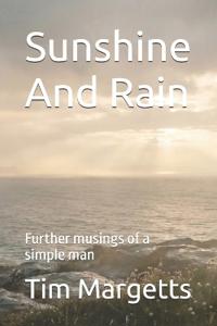 Margetts, T: Sunshine And Rain