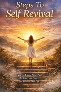 Steps To Self Revival