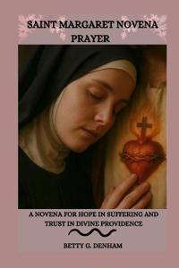 Saint Margaret Novena Prayer