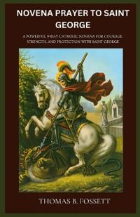 Novena Prayer to Saint George