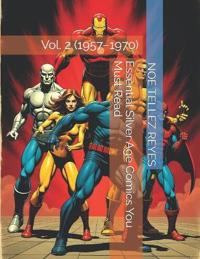 Essential Silver Age Comics You Must Read