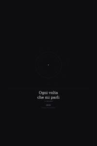Ogni volta che mi parli
